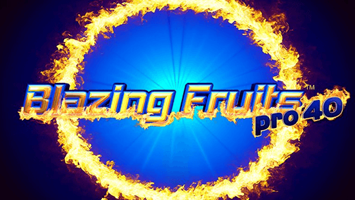 Blazing Fruits Pro 40