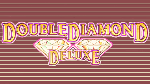 Double Diamond Deluxe