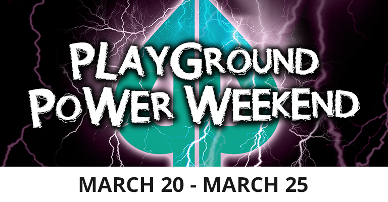 Playground Power Weekend March 2019